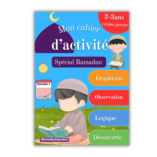 Mon cahier d'activité special Ramadan version garçon